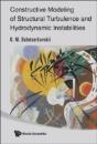 Constructive Modeling Of Structural Turbulence And Hydrodynamic Instabilities - Preview