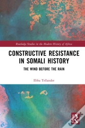 Capa do artigo Constructive Resistance In Somali History