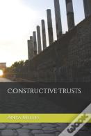 Constructive Trusts