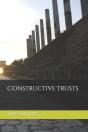Constructive Trusts - Preview