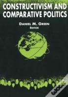 Constructivism And Comparative Politics