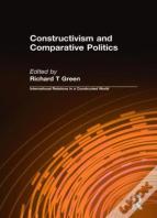 Constructivism And Comparative Politics