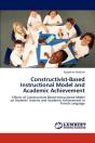 Constructivist-Based Instructional Model And Academic Achievement - Preview