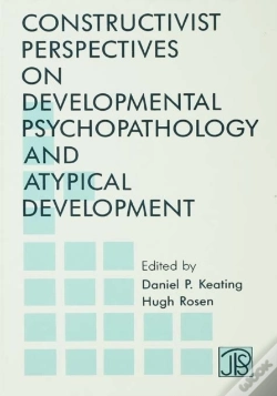 Capa do artigo Constructivist Perspectives On Developmental Psychopathology And Atypical Development