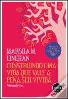 Construindo uma Vida que Vale a Pena ser Vivida