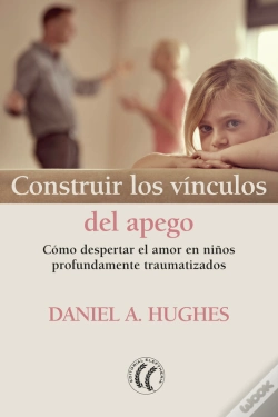 Capa do artigo Construir Los Vínculos Del Apego