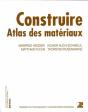 Construire - Atlas Des Matériaux - Preview
