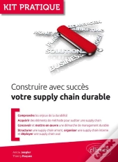 Construire Avec Succès ; Votre Supply Chain Durable