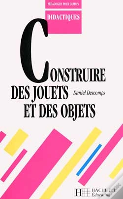 Capa do artigo Construire Des Jouets Et Des Objets