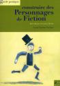 Construire Des Personnages De Fiction - Preview
