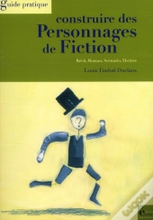 Construire Des Personnages De Fiction