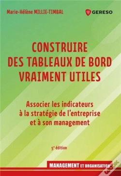 Capa do artigo Construire Des Tableaux De Bord Vraiment Utiles (5e Édition)