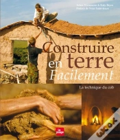Capa do artigo Construire En Terre Facilement ; La Technique Du Cob