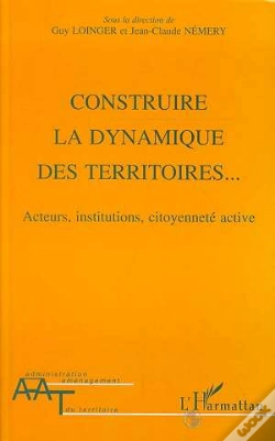 Capa do artigo Construire La Dynamique Des Territoires