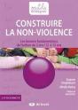 Construire La Non Violence ; Les Besoins Fondamentaux De L'Enfant De 2 Ans1/2 À 12 Ans - Preview