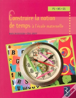 Capa do artigo Construire La Notion De Temps À L'École Maternelle