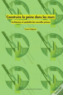 Capa do artigo Construire La Peine Dans Les Murs