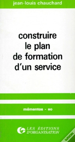 Capa do artigo Construire Le Plan De Formation D'Un Service