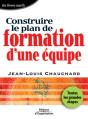 Construire Le Plan De Formation D'Une Équipe : Toutes Les Grandes Étapes - Les Livres Outils - Preview