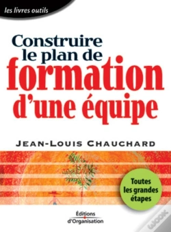 Capa do artigo Construire Le Plan De Formation D'Une Équipe : Toutes Les Grandes Étapes - Les Livres Outils