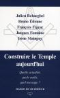 Construire Le Temple Aujourd'Hui - Preview