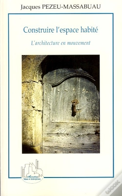 Capa do artigo Construire L'Espace Habité ; L'Architecture En Mouvement