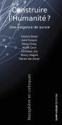 Construire L'Humanité ? Une Exigence De Survie - Preview