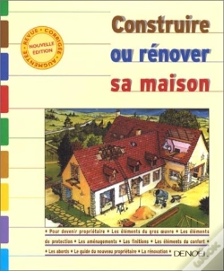 Capa do artigo Construire Ou Renover Sa Maison