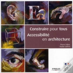 Capa do artigo Construire Pour Tous : Accessibilité En Architecture