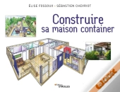 Construire Sa Maison Container (4e Édition)