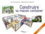 Construire Sa Maison Container (4e Édition) - Preview