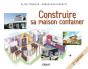 Construire Sa Maison Container - Preview