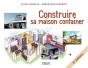 Construire Sa Maison Container - Preview