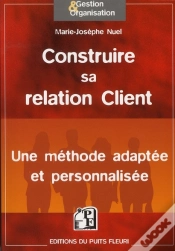 Capa do artigo Construire Sa Relation Client
