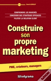 Capa do artigo Construire Son Propre Marketing (2e Édition)