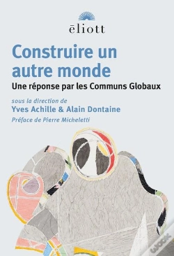 Capa do artigo Construire Un Autre Monde : Une Réponse Par Les Communs Globaux