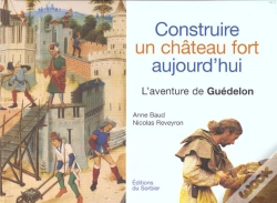 Capa do artigo Construire Un Chateau Fort Aujourdh'Ui