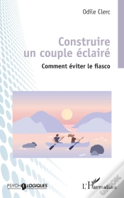 Capa do artigo Construire Un Couple Éclairé : Comment Éviter Le Fiasco