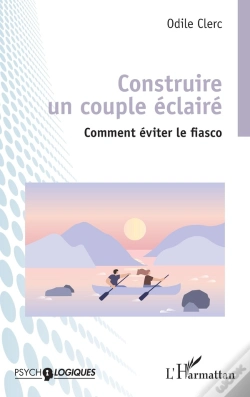 Capa do artigo Construire Un Couple Éclairé : Comment Éviter Le Fiasco