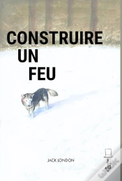 Capa do artigo Construire Un Feu