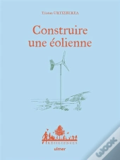 Construire Une Éolienne