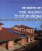 Construire Une Maison Bioclimatique - Preview