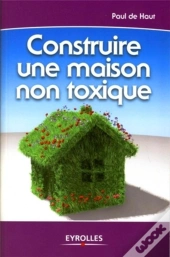 Construire Une Maison Non Toxique