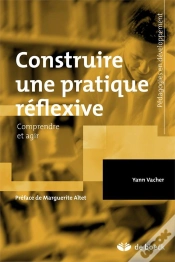Capa do artigo Construire Une Pratique Réflexive ; Comprendre Et Agir