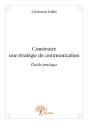 Construire Une Strategie De Communication - Preview