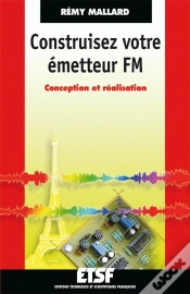Capa do artigo Construisez Votre Émetteur Fm ; Conception Et Réalisation