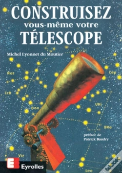 Capa do artigo Construisez Vous-Même Votre Télescope
