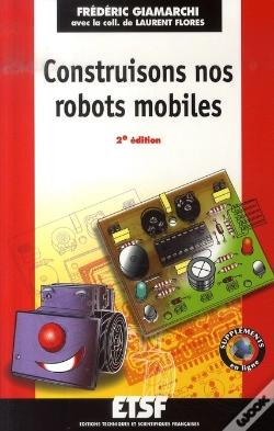 Capa do artigo Construisons Nos Robots Mobiles (2e Édition)