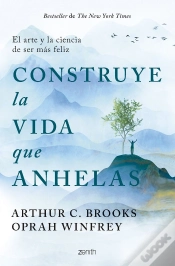 Capa do artigo Construye La Vida Que Anhelas