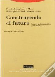 Construyendo El Futuro